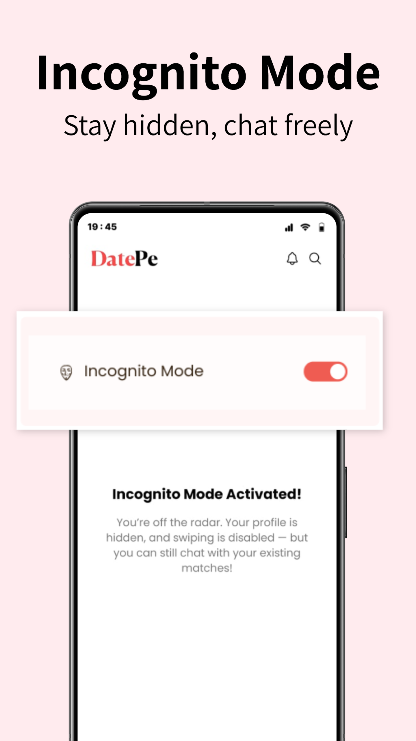 Datepe Incognito Mode Features